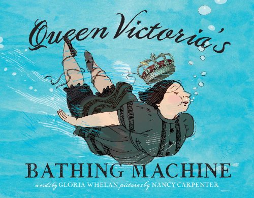 Queen Victoria's Bathing Machine von Simon & Schuster/Paula Wiseman Books